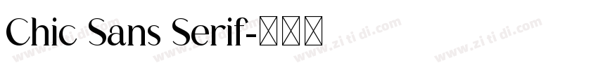 Chic Sans Serif字体转换